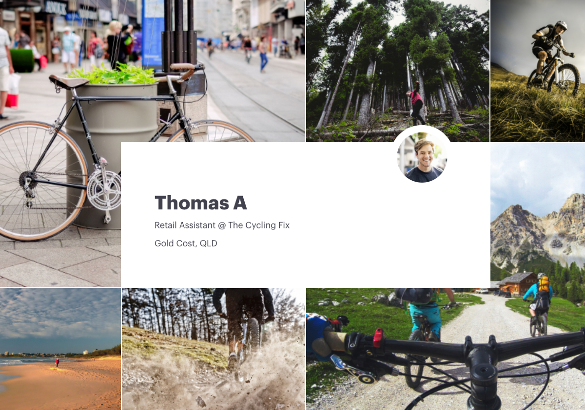 Screenshot of Thomas A' visual CV with their employment information, featuring cycling, and rugged outdoors imagery. Thomas A works as a retail assistant at The Cycling Fix, based in Gold Coast, QLD.